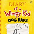 Cover Art for 9781742538990, Dog Days: Diary of a Wimpy Kid by Jeff Kinney