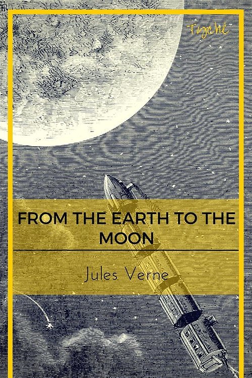 Cover Art for 9788892520356, From the Earth to the Moon by Jules Verne