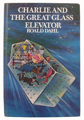 Cover Art for 9780048231062, Charlie and the Great Glass Elevator by Roald Dahl