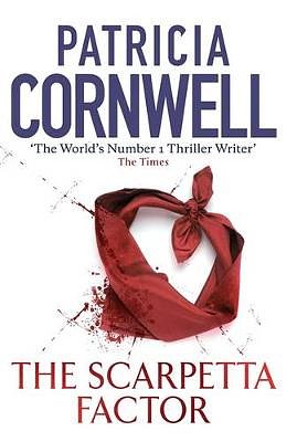 Cover Art for 9780316733168, The Scarpetta Factor by Patricia Cornwell