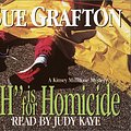 Cover Art for 9780375420122, Title: H is for Homicide A Kinsey Millhone Mystery by Sue Grafton