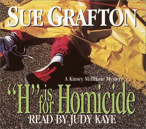 Cover Art for 9780375420122, Title: H is for Homicide A Kinsey Millhone Mystery by Sue Grafton