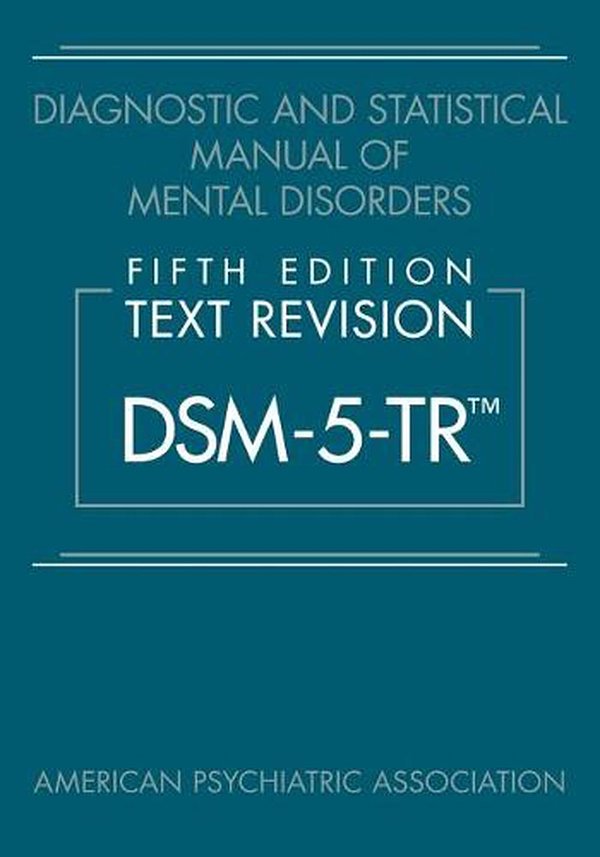 Cover Art for 9780890425763, Diagnostic and Statistical Manual of Mental Disorders 5/e TR (DSM-5-TR) by American Psychiatric Association