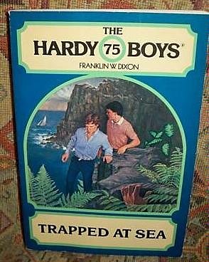 Cover Art for 9780671642907, Trapped at Sea (The Hardy Boys #75) by Franklin W. Dixon