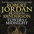 Cover Art for 9781841498676, Towers of Midnight by Robert Jordan, Brandon Sanderson