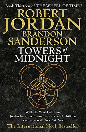 Cover Art for 9781841498676, Towers of Midnight by Robert Jordan, Brandon Sanderson