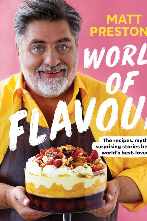 Cover Art for 9781761044441, World Of Flavour by Matt Preston