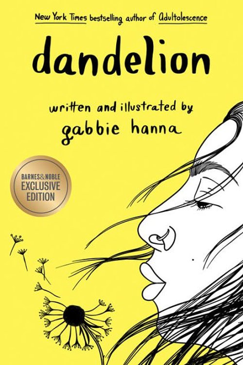 Cover Art for 9781797112930, Dandelion by Gabbie Hanna, To Be Confirmed