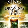 Cover Art for 9781444723458, The Dark Tower II: The Drawing Of The Three: (Volume 2) by Stephen King