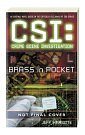 "CSI" Brass in Pocket