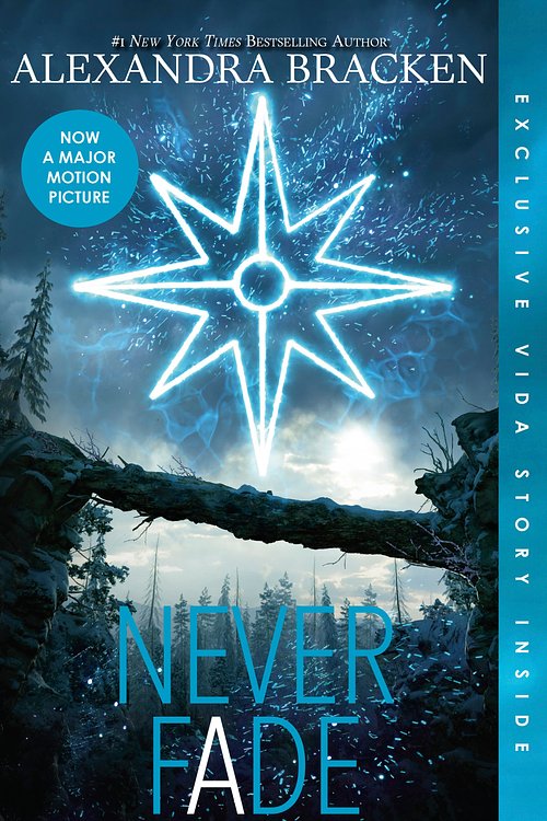 Cover Art for 9781460755600, Never FadeThe Darkest Minds by Alexandra Bracken