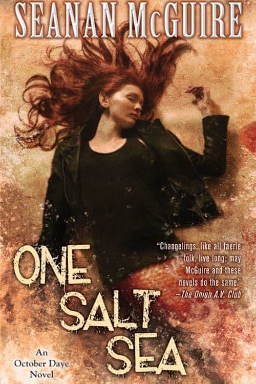 Cover Art for 9781455848256, One Salt Sea by Seanan McGuire