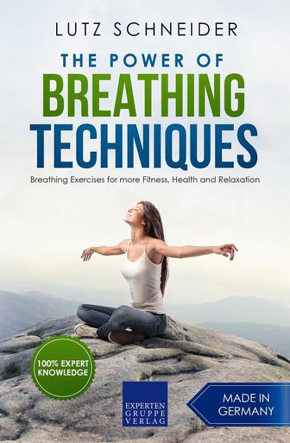 Cover Art for 9781386727002, The Power of Breathing Techniques by Lutz Schneider