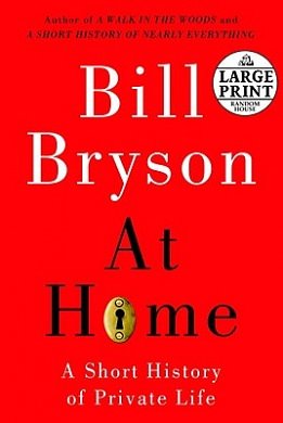 Cover Art for 9780375434310, At Home by Bill Bryson