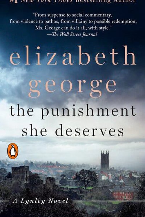 Cover Art for 9780525505952, The Punishment She Deserves by Elizabeth George