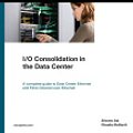 Cover Art for 9781587141249, I/O Consolidation in the Data Center by Claudio DeSanti