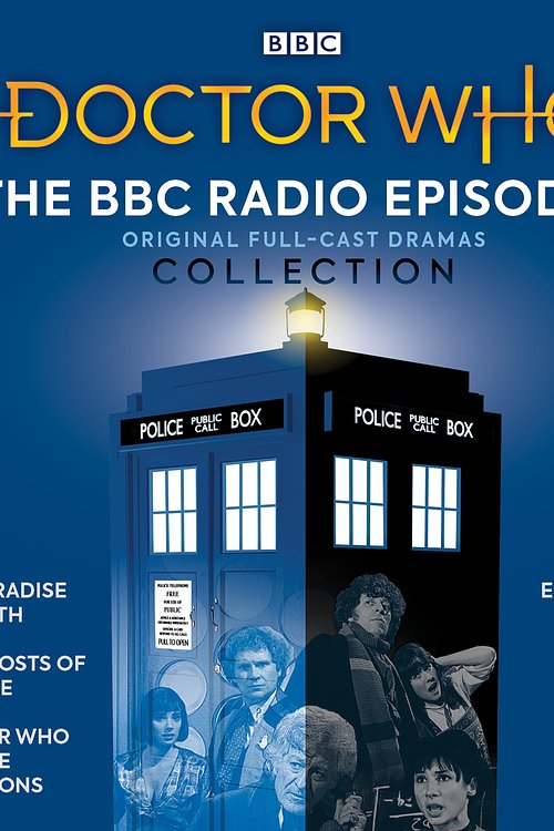 Cover Art for 9781529138757, Doctor Who: The BBC Radio Episodes Collection: 3rd, 4th & 6th Doctor Audio Dramas by Barry Letts, Victor Pemberton, Bernard Venables, Adrian Mourby, Eric Saward