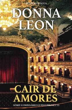 Cover Art for 9789896416966, Cair de Amores by Donna Leon