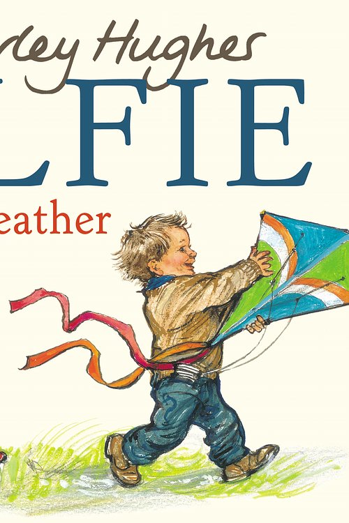 Cover Art for 9780099404255, Alfie Weather by Shirley Hughes