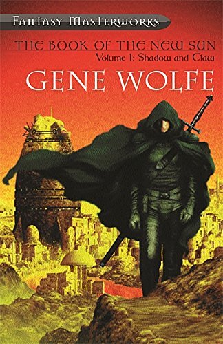 Cover Art for 9781857989779, The Book of the New Sun: Shadow and Claw Volume 1 by Gene Wolfe