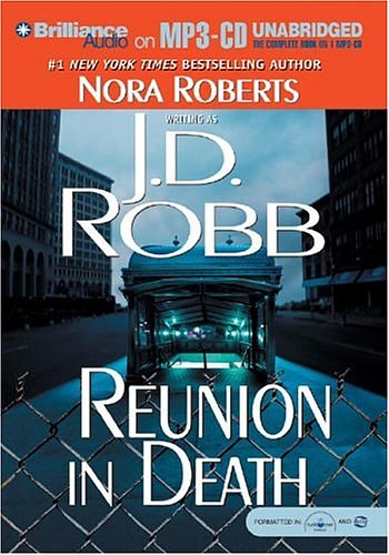 Cover Art for 9781593351403, Reunion in Death (In Death #14) by J. D. Robb