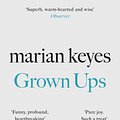 Cover Art for 9780718179755, Grown Ups by Marian Keyes