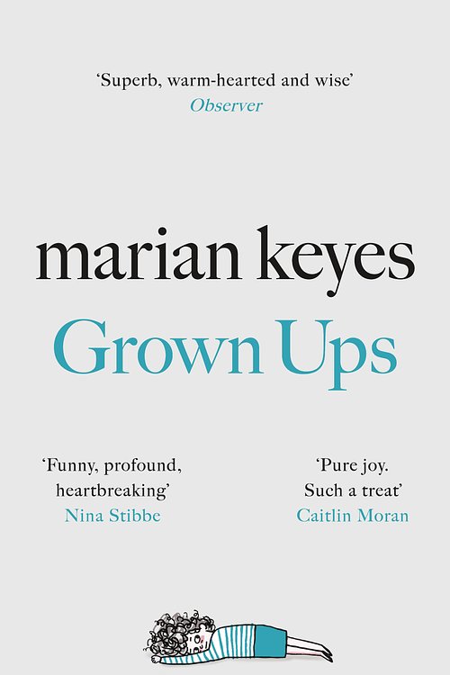 Cover Art for 9780718179755, Grown Ups by Marian Keyes