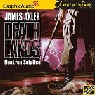 5 editions of Neutron Solstice by James Axler