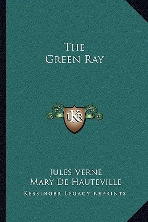 Cover Art for 9781163281376, The Green Ray by Jules Verne