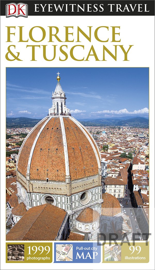DK Eyewitness Florence and Tuscany (Travel Guide)