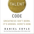 Cover Art for 9780553806847, The Talent Code by Daniel Coyle