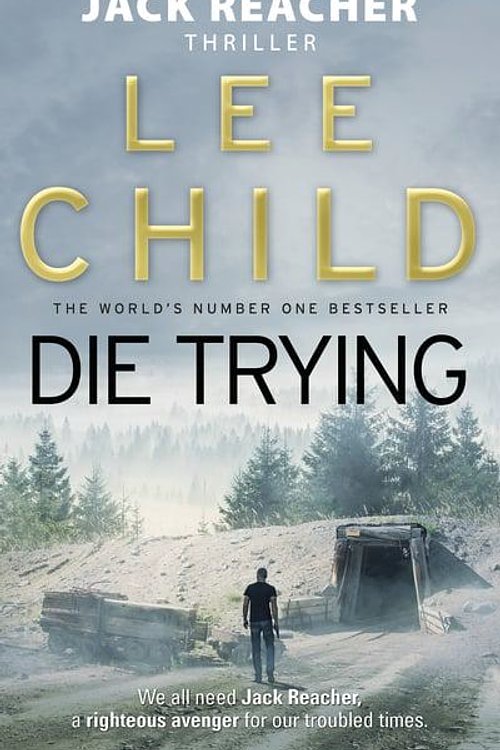 Cover Art for 9780553505412, Die Trying: (Jack Reacher 2) by Lee Child