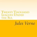 Cover Art for 9781605899596, Twenty Thousand Leagues Under the Sea by Jules Verne