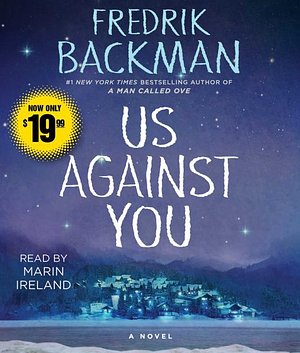 Cover Art for 9781508277637, Us Against You (Beartown) by Fredrik Backman