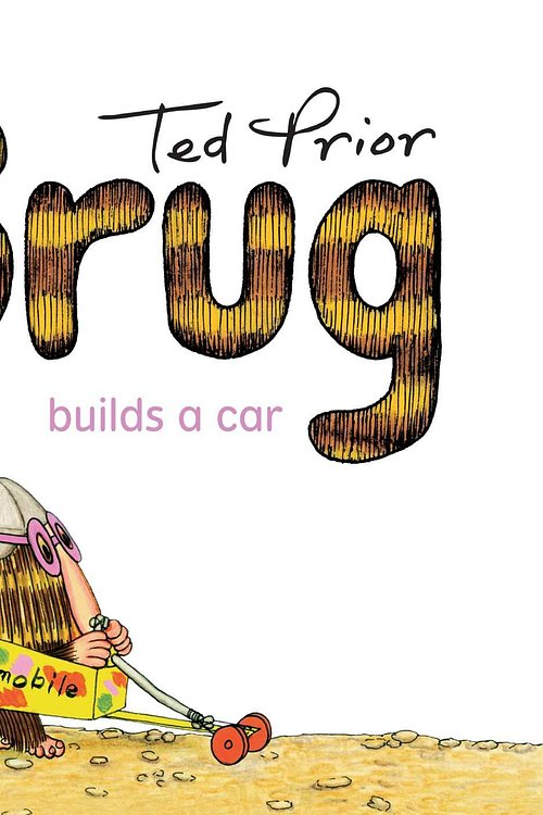 Cover Art for 9781925310894, Grug Builds a Car by Ted Prior