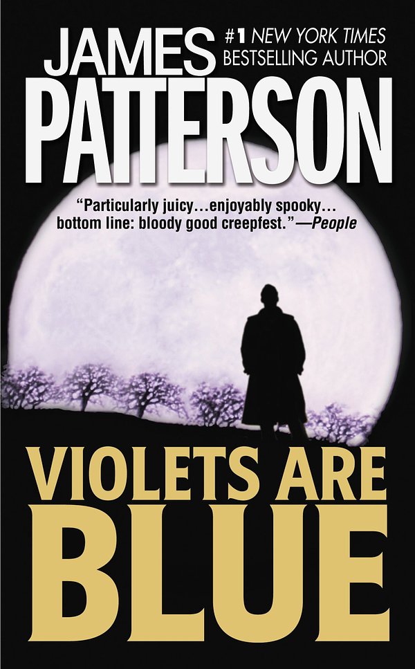 Cover Art for 9780759517875, Violets Are Blue by James Patterson