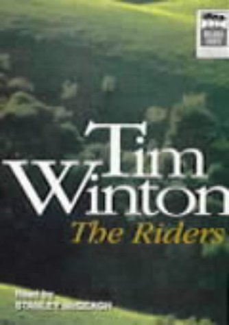 Cover Art for 9781740300537, The Riders by Tim Winton