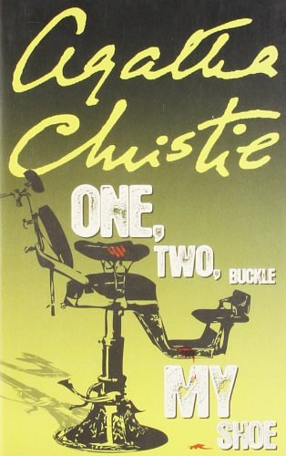 Cover Art for 9780007299638, Agatha Christie: One Two Buckle My Shoes by Agatha Christie