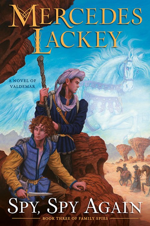 Cover Art for 9780756413255, Spy, Spy Again by Mercedes Lackey