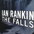 Cover Art for 9780312206109, The Falls by Ian Rankin