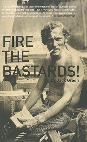 Cover Art for 9781564786098, Fire the Bastards! by Jack Green