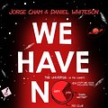 Cover Art for 9781473660175, We Have No Idea by Daniel Whiteson