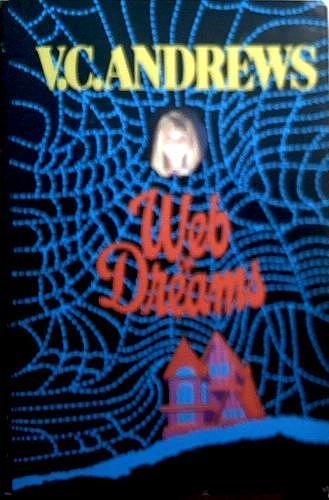 Cover Art for 9780671700577, Web of Dreams by V C Andrews