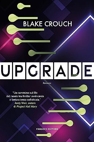 Cover Art for 9788834743713, Upgrade by Blake Crouch