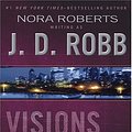 Cover Art for 9780786266371, Visions in Death by J D Robb