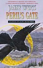 Peril's Gate - The Alliance Of Light: Book Three