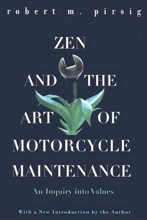 Cover Art for 9780756902407, Zen and the Art of Motorcycle Maintenance: An Inquiry Into Values by Robert M Pirsig