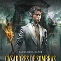 Cover Art for 9788408005728, Príncipe mecánico. Cazadores de sombras. Los orígenes 2 by Cassandra Clare, Patricia Nunes