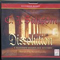 Cover Art for 9781449846602, Dissolution by C J. Sansom Unabridged CD Audiobook by C. J. Sansom