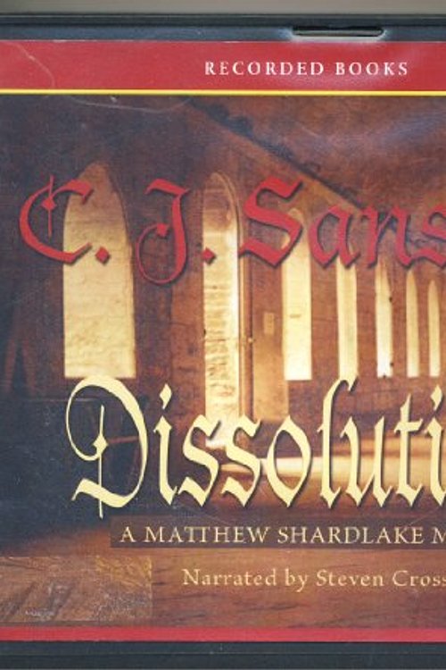 Cover Art for 9781449846602, Dissolution by C J. Sansom Unabridged CD Audiobook by C. J. Sansom
